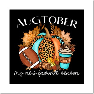 Augtober Football Fall Season for Coffee Latte Lovers Posters and Art